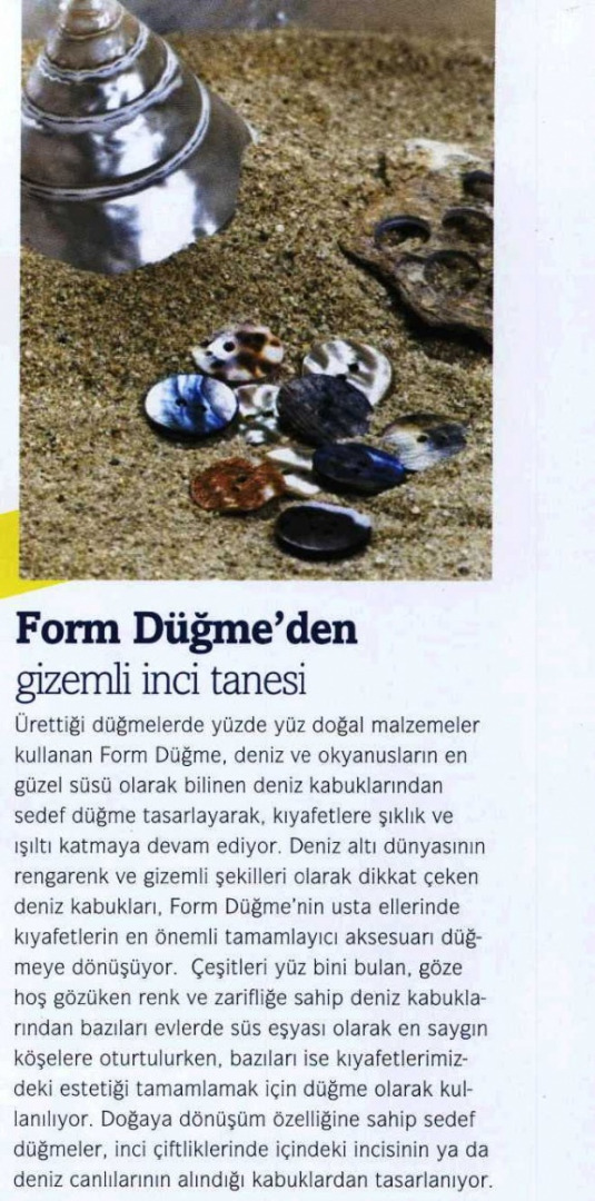Form Düğme'den Gizemli İnci Tanesi/Hedef Dergisi