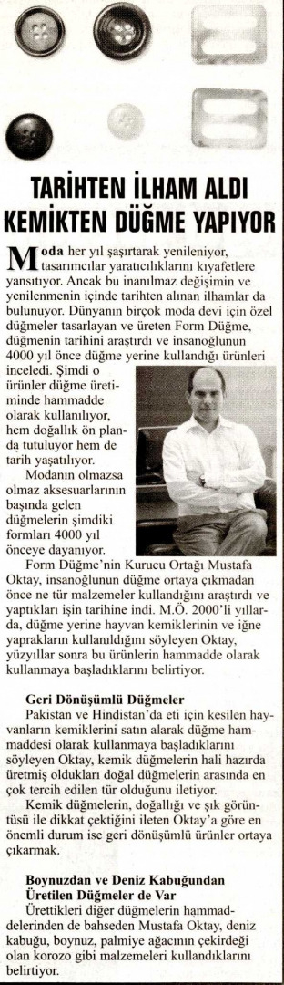 Tarihten İlham Aldı,Kemikten Düğme Yapıyor / Yenigün Gazetesi
